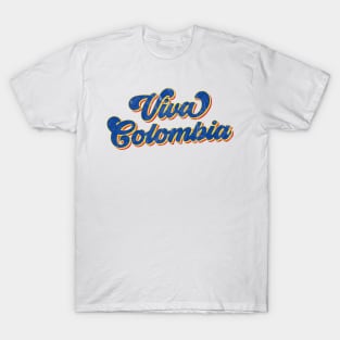 Viva Colombia - Colombian Independence Day T-Shirt